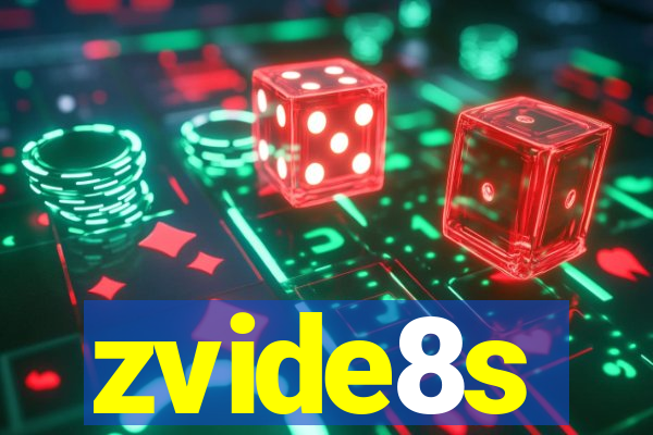 zvide8s