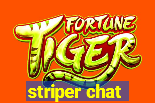 striper chat