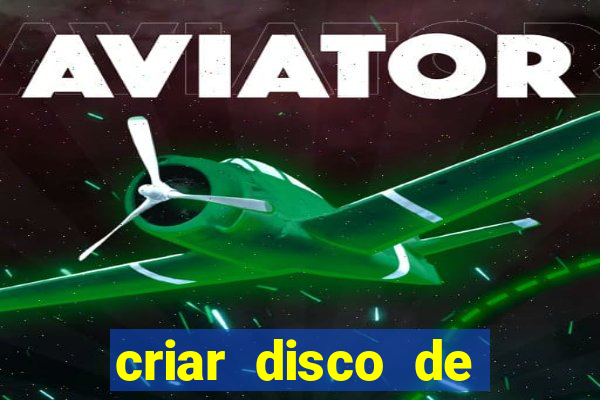 criar disco de boot windows