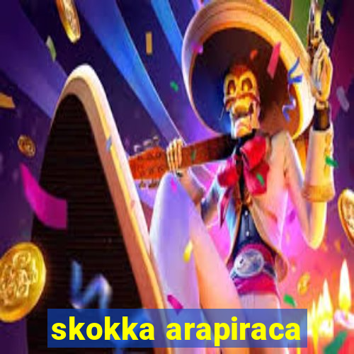 skokka arapiraca