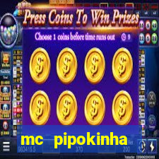 mc pipokinha privacy vazado