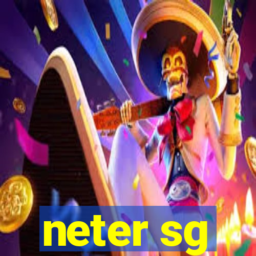 neter sg