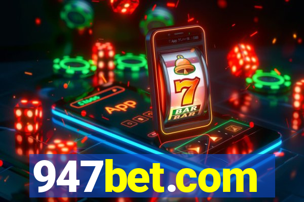 947bet.com