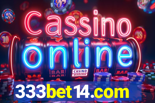 333bet14.com