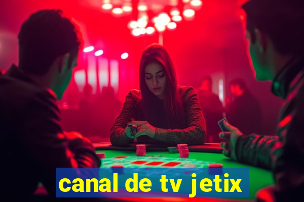 canal de tv jetix