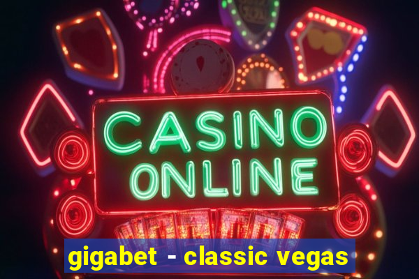 gigabet - classic vegas