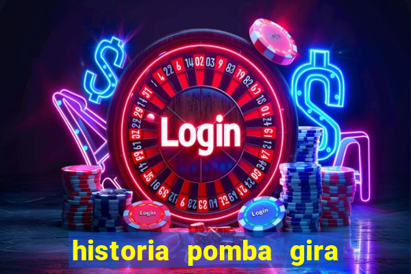 historia pomba gira maria padilha das almas