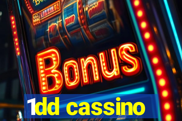 1dd cassino