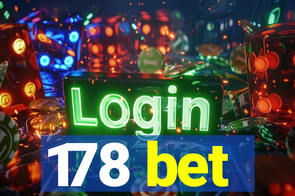 178 bet