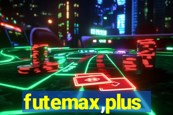 futemax,plus