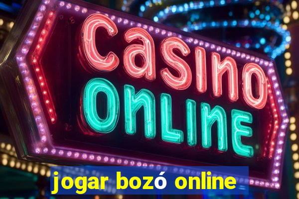 jogar bozó online