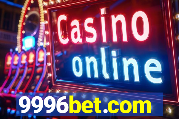 9996bet.com