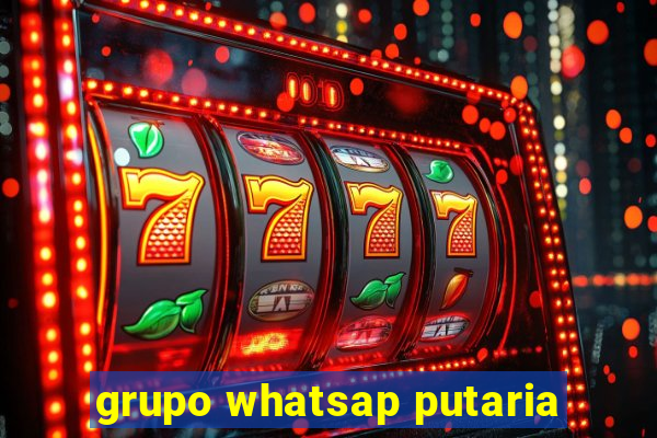 grupo whatsap putaria