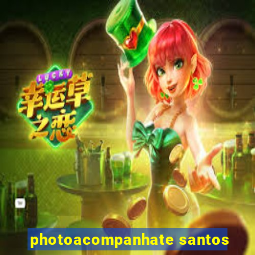 photoacompanhate santos