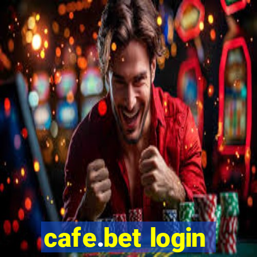 cafe.bet login