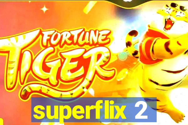 superflix 2