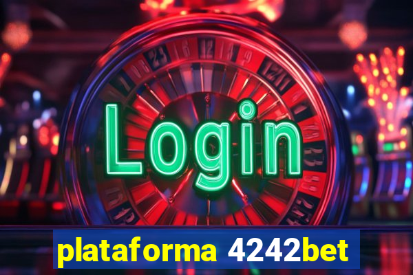 plataforma 4242bet