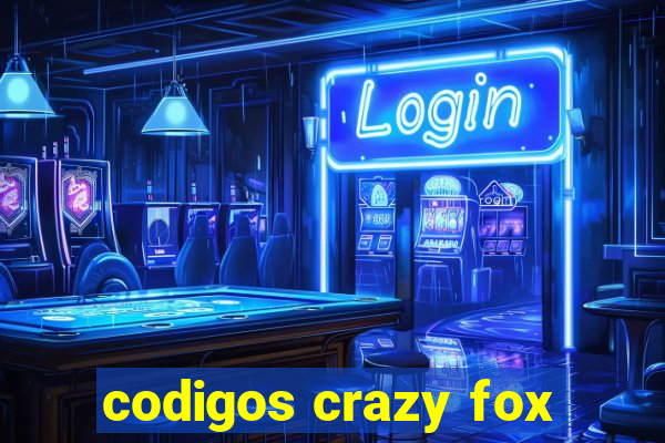 codigos crazy fox