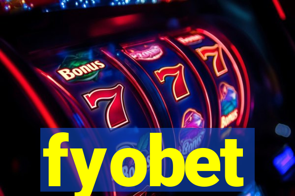 fyobet