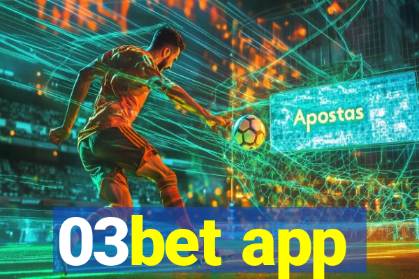 03bet app