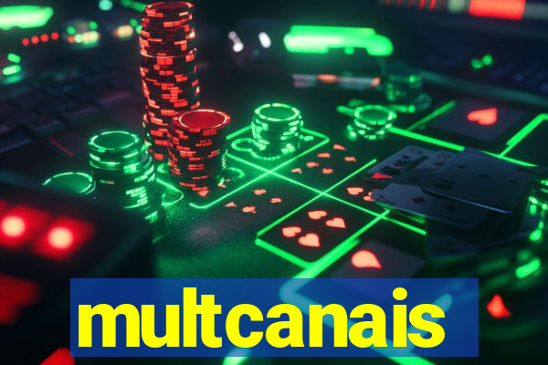 multcanais