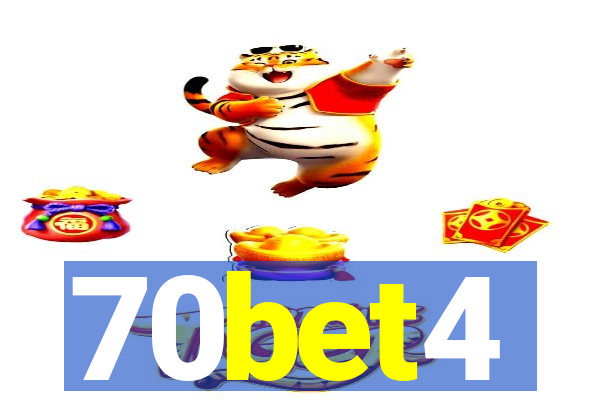 70bet4