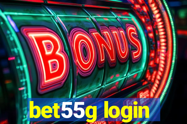 bet55g login