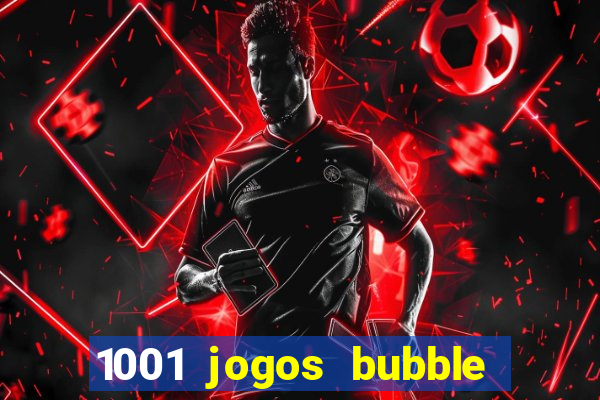 1001 jogos bubble shooter grátis