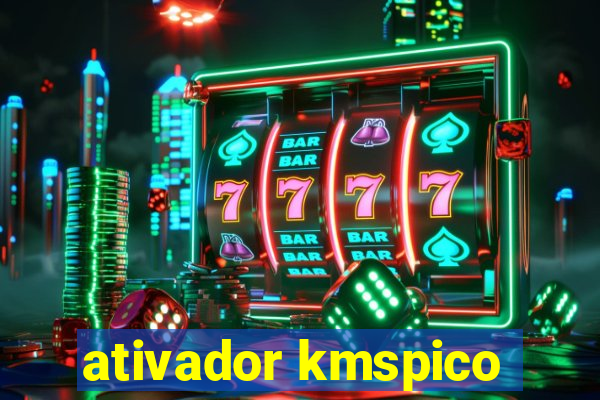 ativador kmspico