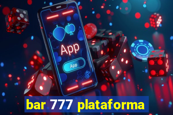 bar 777 plataforma