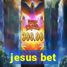 jesus bet