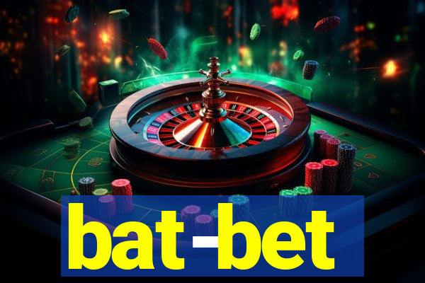 bat-bet