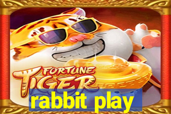 rabbit play