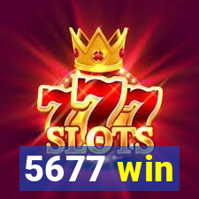 5677 win