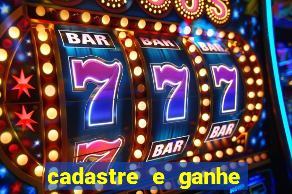 cadastre e ganhe 20 reais