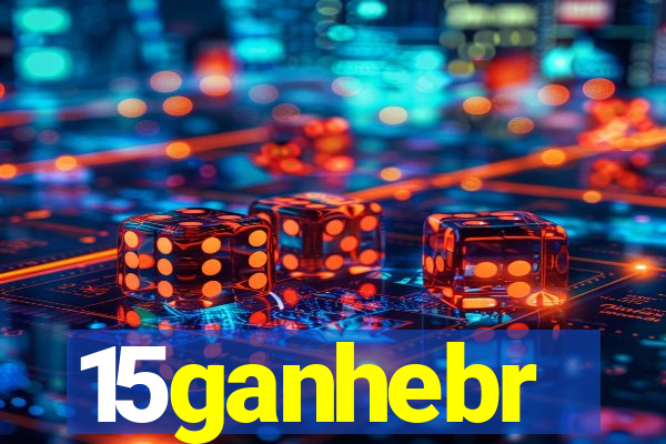 15ganhebr