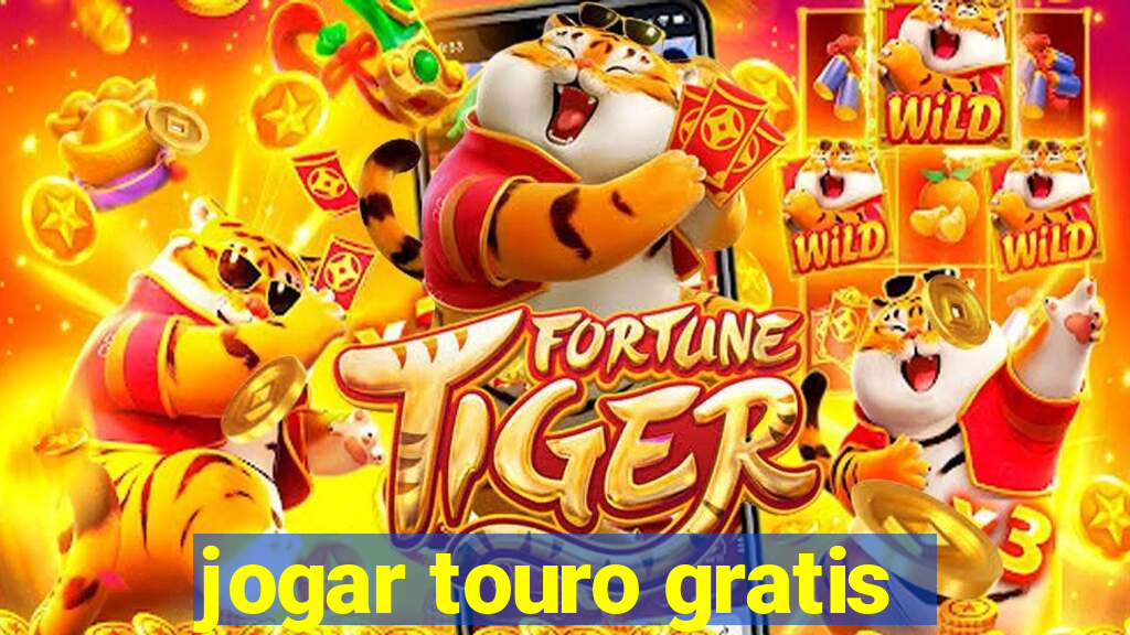 jogar touro gratis