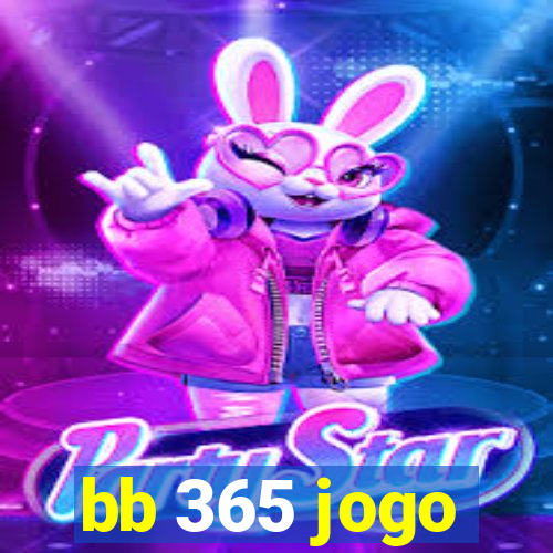 bb 365 jogo