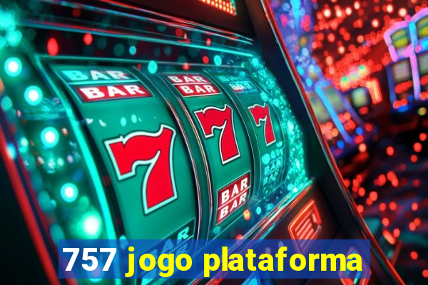 757 jogo plataforma