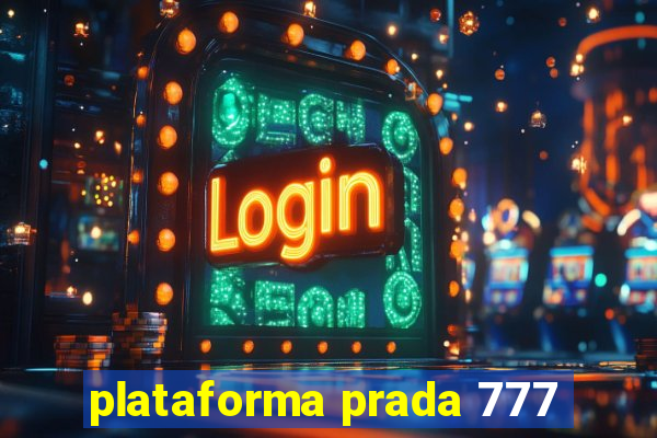 plataforma prada 777