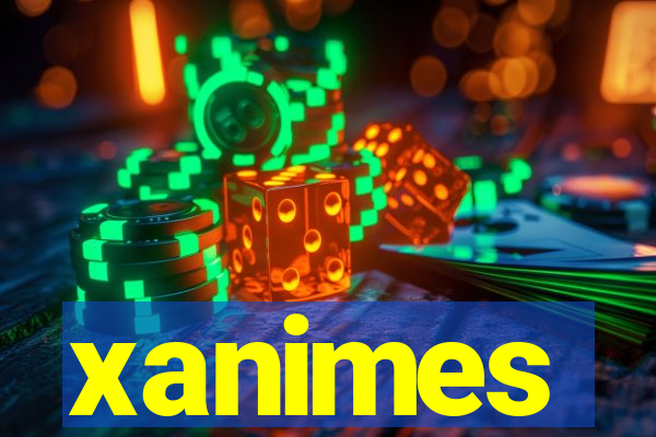 xanimes