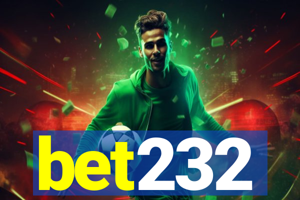 bet232