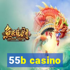 55b casino