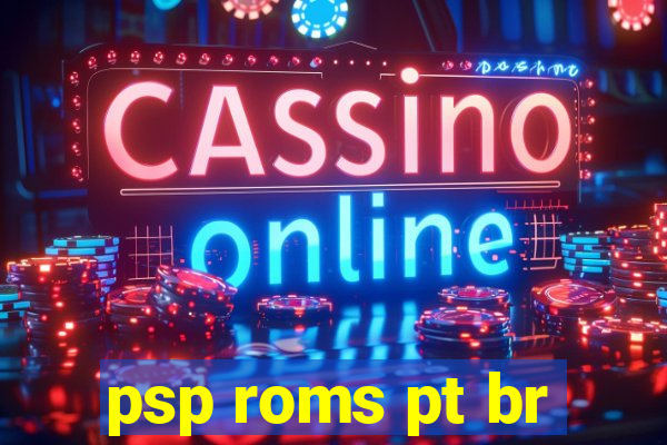 psp roms pt br