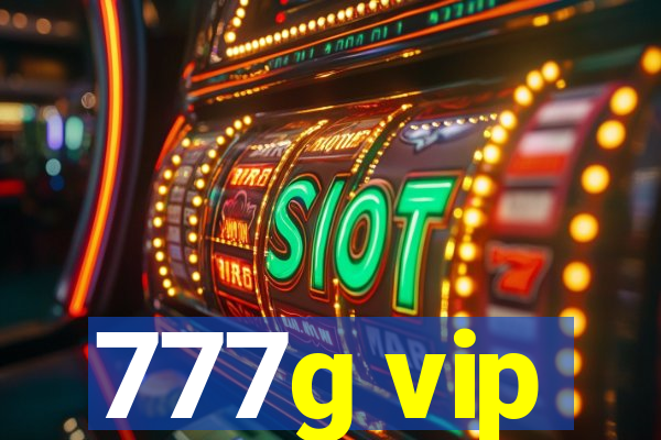 777g vip