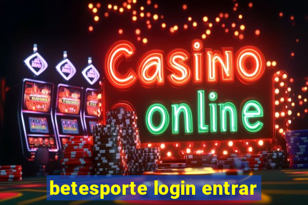 betesporte login entrar