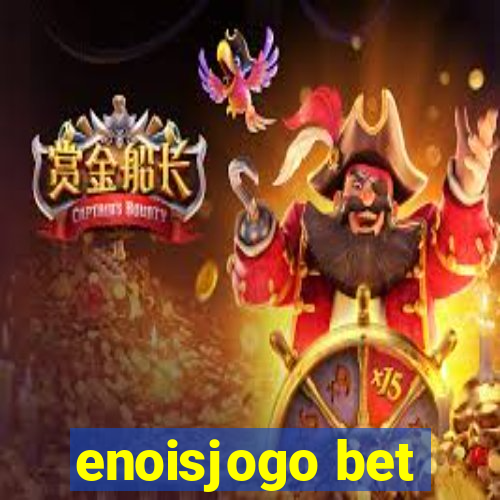 enoisjogo bet