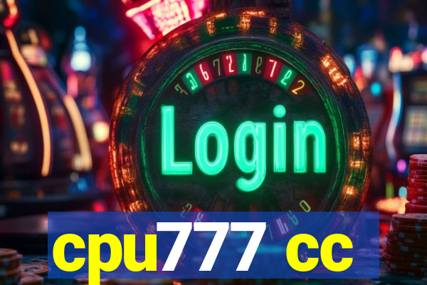 cpu777 cc