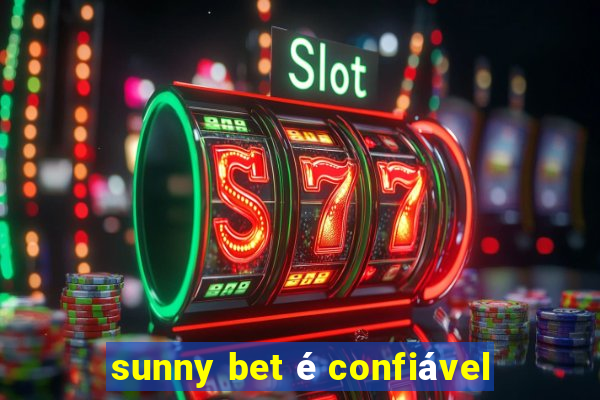 sunny bet é confiável