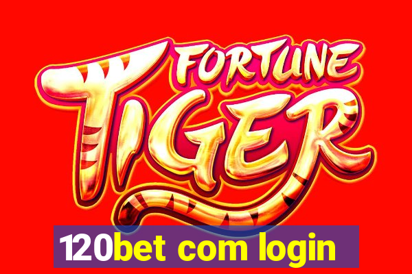 120bet com login